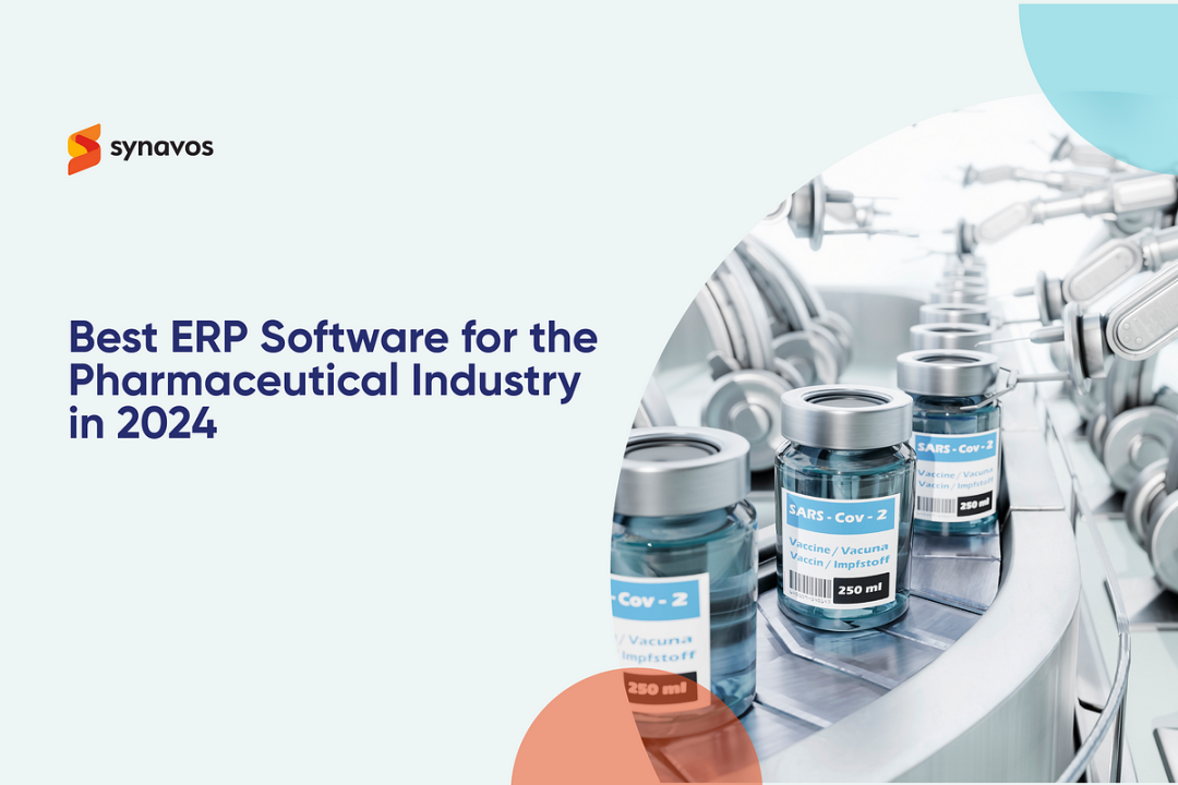 Best ERP Software for the Pharmaceutical Industry in   by